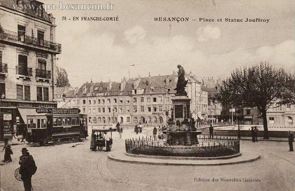 78 - EN FRANCHE-COMTÉ - BESANÇON - Place et Statue Jouffroy